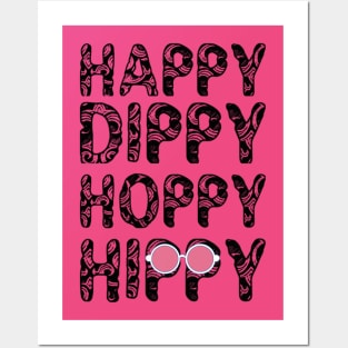 Happy, Dippy, Hoppy, Hippy Posters and Art